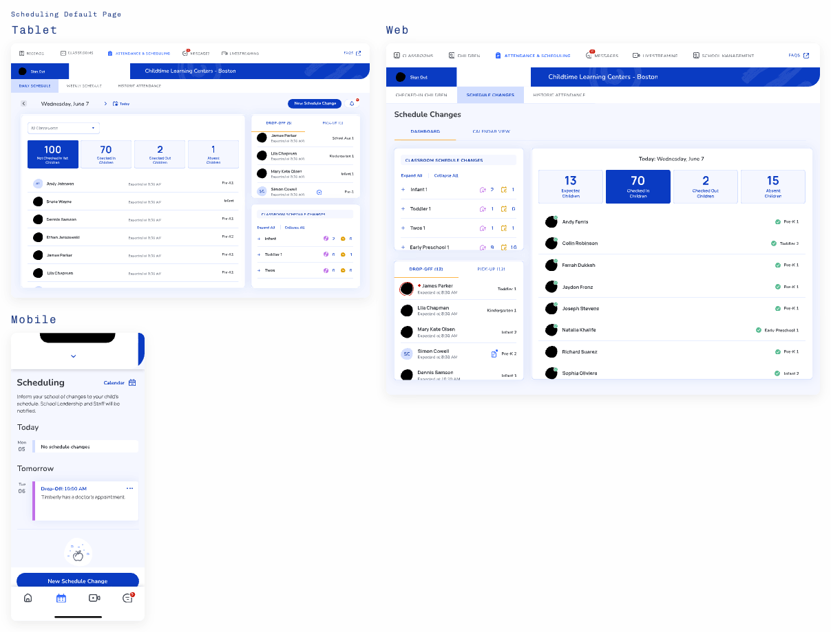 Scheduling default page across tablet, web, and mobile